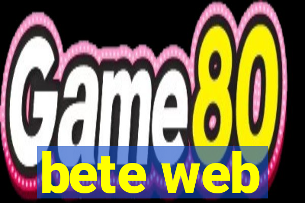 bete web